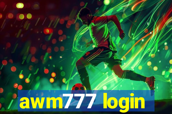 awm777 login